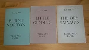 The Four Quartets: Burnt Norton, The Dry Salvages and Little Gidding.