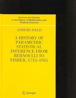 Imagen del vendedor de History of Parametric Statistical Inference from Bemoulli to Fischer, 1713-1935 a la venta por GreatBookPricesUK
