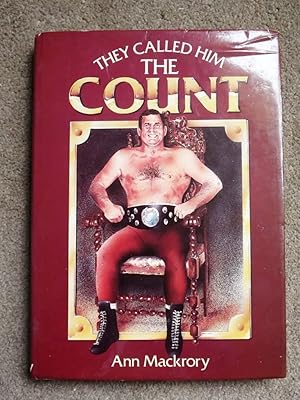 Seller image for They Called Him the Count: The Fascinating Life Story of Count Bartelli of Crewe - An Official Biography for sale by Bluesparrowhawk Books