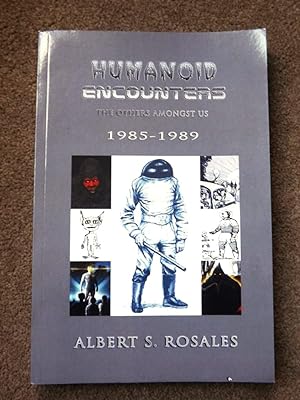 Humanoid Encounters 1985-1989: The Others amongst Us
