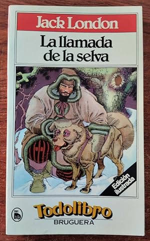 Seller image for La llamada de la selva for sale by Librera Ofisierra