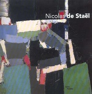 Image du vendeur pour Nicolas de Stal : exposition, Paris, Centre Pompidou, Galerie 1, 12 mars-30 juin 2003 mis en vente par Papier Mouvant