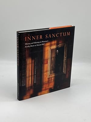Seller image for Inner Sanctum Memory and Meaning in Princeton's Faculty Room At Nassau Hall for sale by True Oak Books