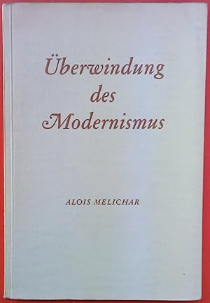 Immagine del venditore per berwindung des Modernismus venduto da biblion2