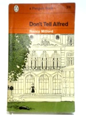 Seller image for Don't Tell Alfred (Penguin Books. no. 1976.) for sale by World of Rare Books