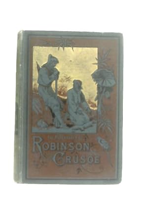 Bild des Verkufers fr The Life and Strange Surprizing Adventures of Robinson Crusoe, of York, Mariner zum Verkauf von World of Rare Books