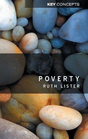 Bild des Verkufers fr Poverty (Polity Key Concepts in the Social Sciences series) zum Verkauf von WeBuyBooks