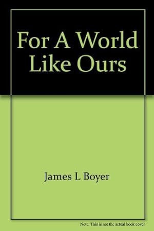 Bild des Verkufers fr For a world like ours;: Studies in I Corinthians, (New Testament studies) zum Verkauf von Redux Books