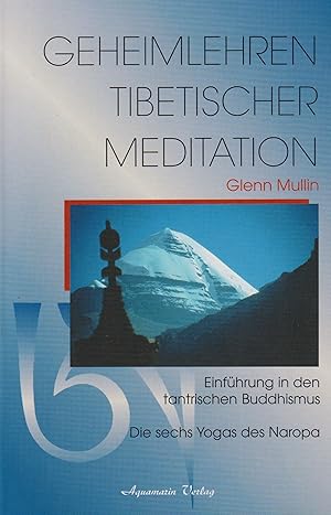 Bild des Verkufers fr Geheimlehren tibetischer Meditation zum Verkauf von Leipziger Antiquariat