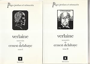 Seller image for Verlaine. Souvenirs de Ernest Delahaye. Tome 1 et Tome 2 for sale by Librairie Franoise Causse