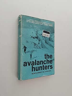 The Avalanche Hunters
