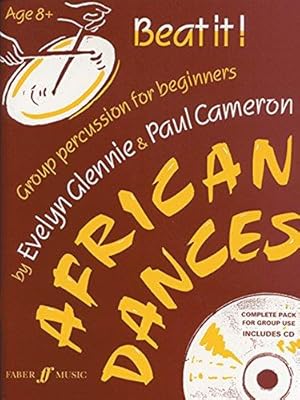 Imagen del vendedor de Beat It! African Dances: Group Percussion for Beginners, Book & CD (Faber Edition) a la venta por WeBuyBooks