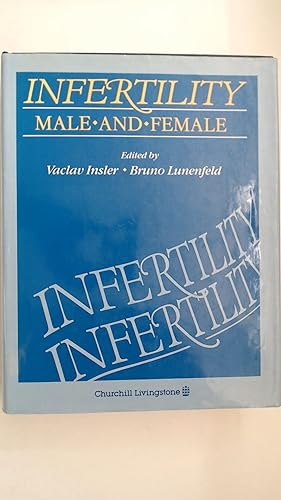 Seller image for Infertility Male and Female, for sale by Antiquariat Maiwald
