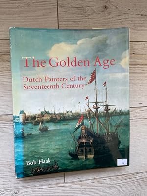 Seller image for The Golden Age: Dutch Painters of the Seventeenth Century for sale by Antiquariat Jochen Mohr -Books and Mohr-