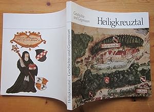 Bild des Verkufers fr Heiligkreuztal. Geschichte und Gegenwart. zum Verkauf von Antiquariat Roland Ggler