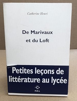 De Marivaux Et Du Loft. Petites Leçons De Littérature Au Lycée