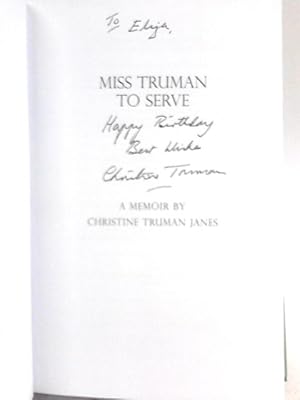 Seller image for Miss Truman to Serve for sale by World of Rare Books