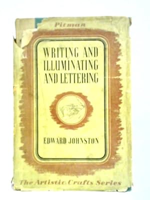 Seller image for Writing & Illuminating & Lettering for sale by World of Rare Books