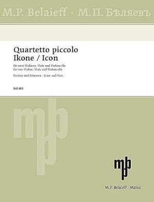 Seller image for Quartetto piccolo - Ikone: Streichquartett. Partitur und Stimmen. : Partitur und Stimmen for sale by AHA-BUCH