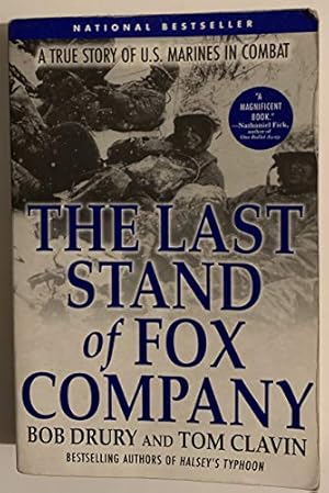 Seller image for The Last Stand of Fox Company: A True Story of U.S. Marines in Combat for sale by -OnTimeBooks-