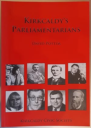 Kirkcaldy's Parliamentarians