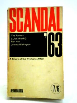 Seller image for Scandal '63. A Study of the Profumo Affair for sale by World of Rare Books