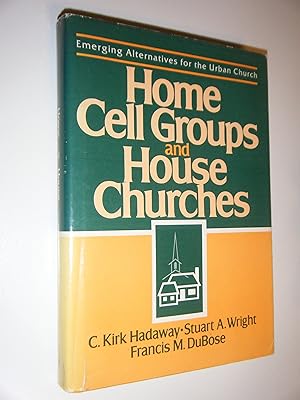 Immagine del venditore per Home Cell Groups and House Churches venduto da Redux Books