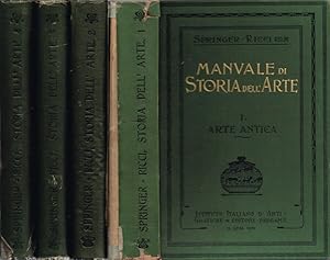 Manuale di Storia dell'Arte Volume Primo: Arte Antica; Volume Secondo: Arte del Medio Evo; Volume...