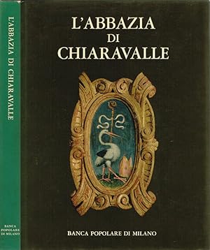 Bild des Verkufers fr L'Abbazia di Chiaravalle zum Verkauf von Biblioteca di Babele