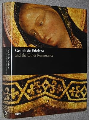 Bild des Verkufers fr Gentile da Fabriano and the other Renaissance zum Verkauf von Springhead Books