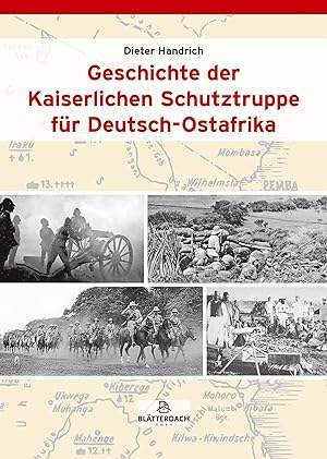 Seller image for Geschichte der Kaiserlichen Schutztruppe fr Deutsch-Ostafrika for sale by moluna