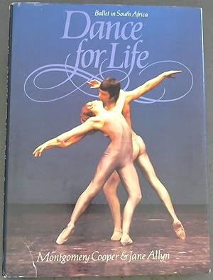 Seller image for Ballet in South Africa: Dance for Life for sale by Chapter 1