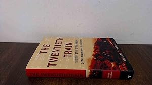 Seller image for The Twentieth Train: The True Story of the Ambush of the Death Train to Auschwitz for sale by BoundlessBookstore