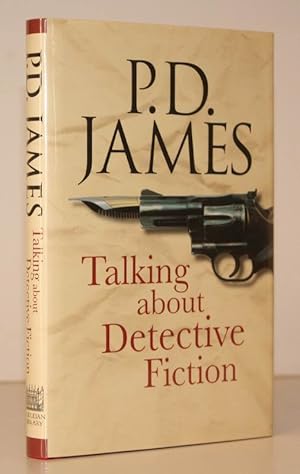 Seller image for Talking About Detective Fiction. NEAR FINE COPY IN UNCLIPPED DUSTWRAPPER for sale by Island Books