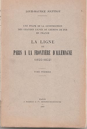 Une étape de la construction des grandes lignes de chemins de fer en France. La ligne de Paris à ...