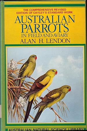 Imagen del vendedor de Australian Parrots in Field and Aviary. a la venta por Augusta-Antiquariat GbR