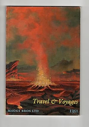 Travel and Voyages: Maggs Bros Ltd Catalogue 1351