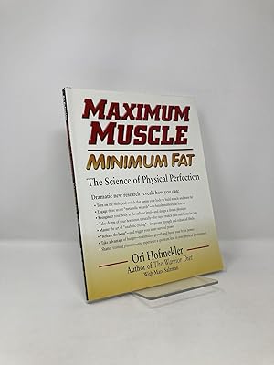 Image du vendeur pour Maximum Muscle: Minimum Fat mis en vente par Southampton Books