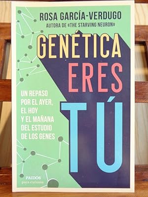 Imagen del vendedor de GENTICA ERES T. Un repaso por el ayer, el hoy y el maana del estudio de los genes. a la venta por LIBRERA ROBESPIERRE