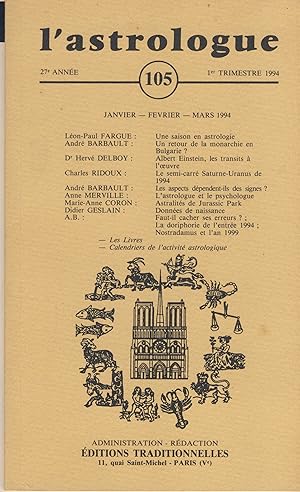 Image du vendeur pour L'astrologue N 105 - ditions traditionnelles - Paris1994 mis en vente par Librairie Marco Polo