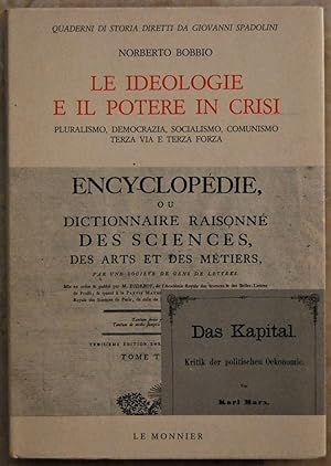 LE IDEOLOGIE E IL POTERE IN CRISI.