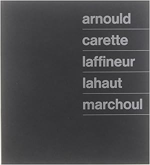 Seller image for Arnould, carette, laffineur, lahaut, marchoul for sale by Untje.com