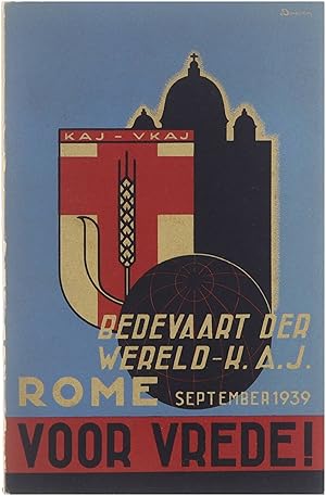 Bedevaart der Wereld-K.A.J. : Rome september 1939