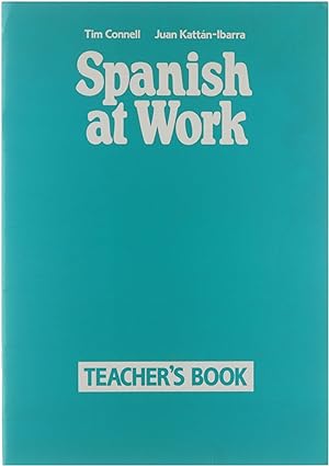 Bild des Verkufers fr Spanish at work. Teacher's book zum Verkauf von Untje.com