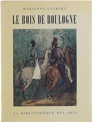 Seller image for Le Bois de Boulogne for sale by Untje.com