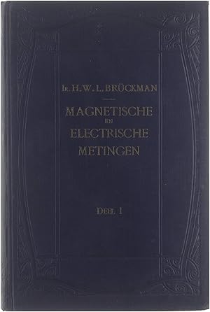 Imagen del vendedor de Magnetische en Electrische Metingen - Deel 1 a la venta por Untje.com