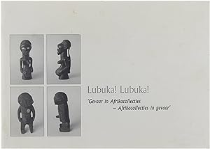 Bild des Verkufers fr Lubuka! lubuka! 'Gevaar in Afrikacollecties - Afrikacollecties in gevaar' zum Verkauf von Untje.com