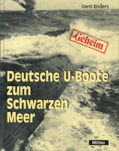 Bild des Verkufers fr Deutsche U-Boote zum Schwarzen Meer: 1942 - 1944 - Eine Reise ohne Wiederkehr zum Verkauf von Antiquariat Kastanienhof