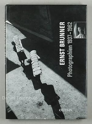 Image du vendeur pour Ernst Brunner. Photographien 1937-1962. mis en vente par Daniel Thierstein