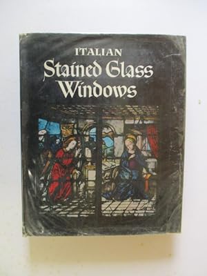 Image du vendeur pour Italian Stained Glass Windows mis en vente par GREENSLEEVES BOOKS